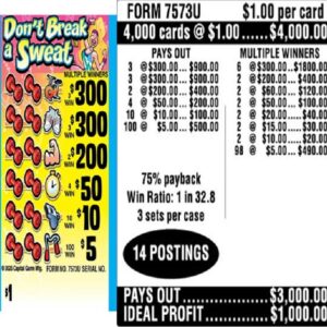 $1.00 Instant Ticket - $300 TOP ($5 Bottom) - Form # 7573U Don't Break A Sweat (3-Window)